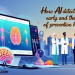 How AI Detects Diseases Early